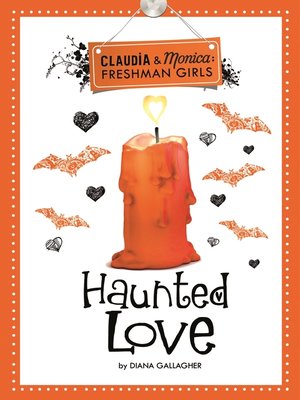 cover image of Haunted Love (Claudia and Monica